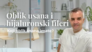 Oblik usana i hijaluronski fileri: Saveti za prirodne rezultate